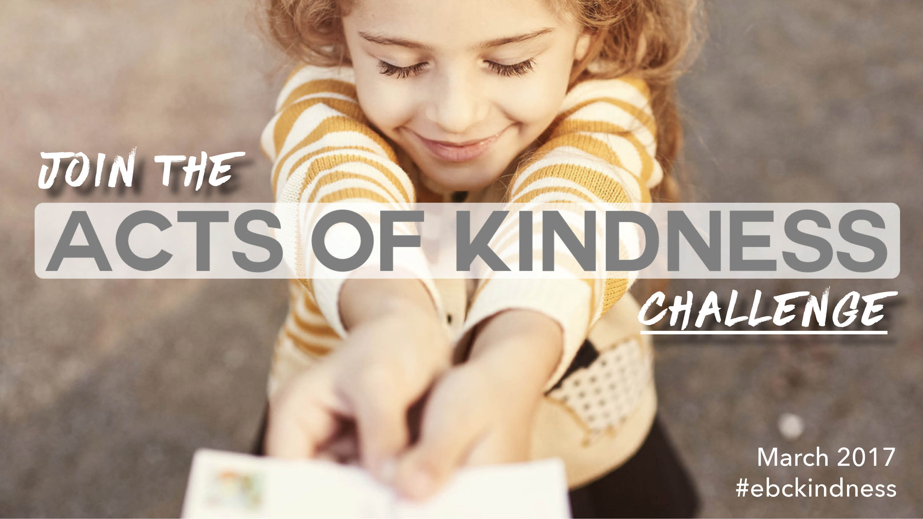 March 2017 EBC Act of Kindness Challenge